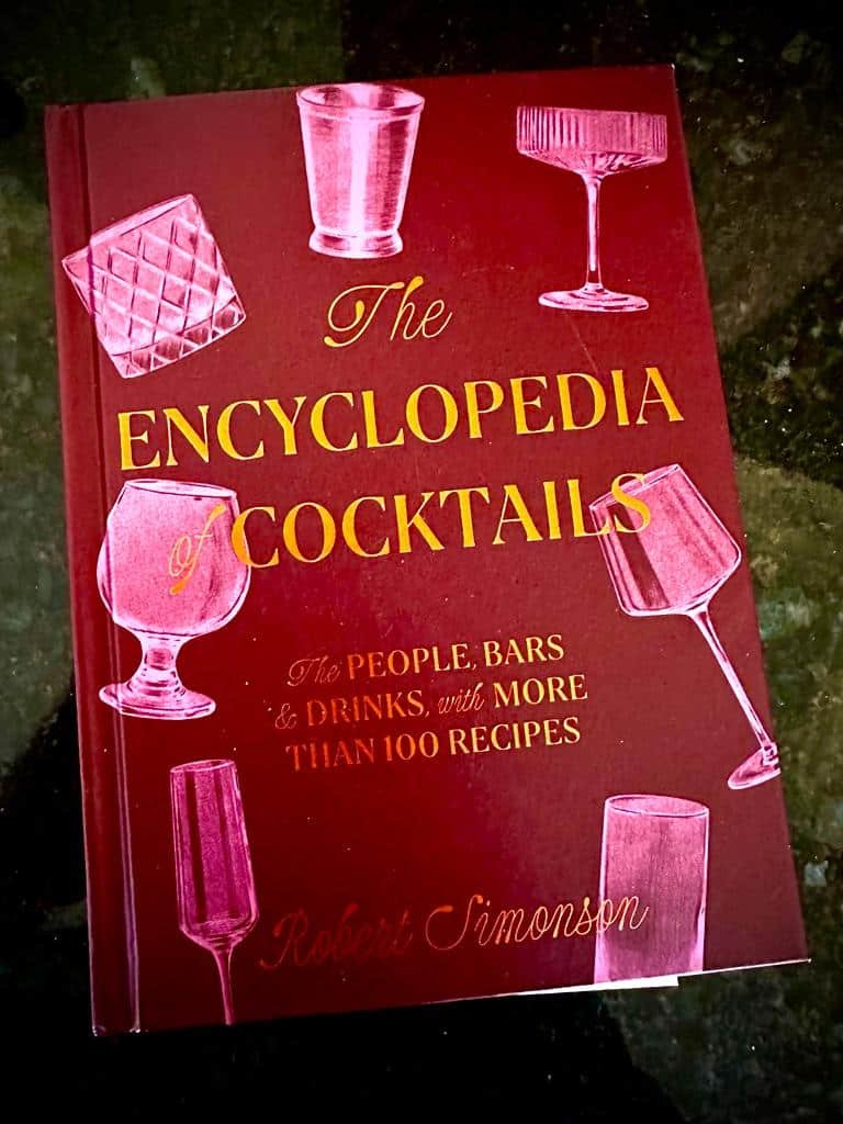The Encyclopedia of Cocktails